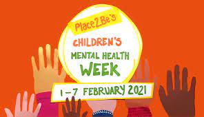 Children’s Mental Health Week 2021