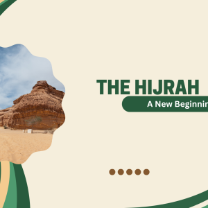 Sunnah of the Week (32) – The Hijrah