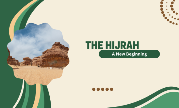 Sunnah of the Week (32) – The Hijrah
