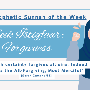 Sunnah of the week ”Istighfar”